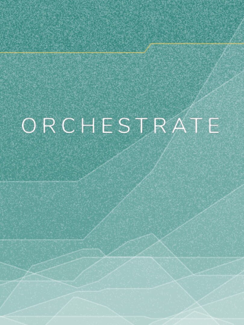 Orchestrate (2021)