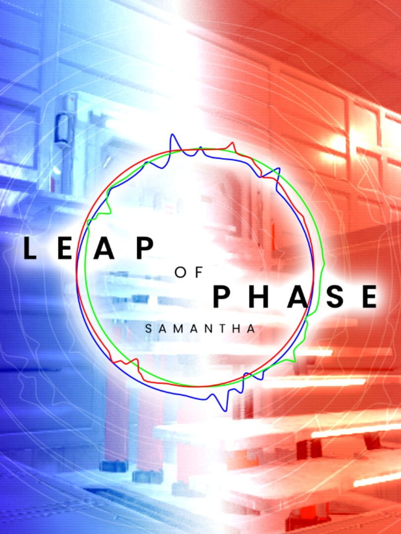 Leap of Phase: Samantha (2022)