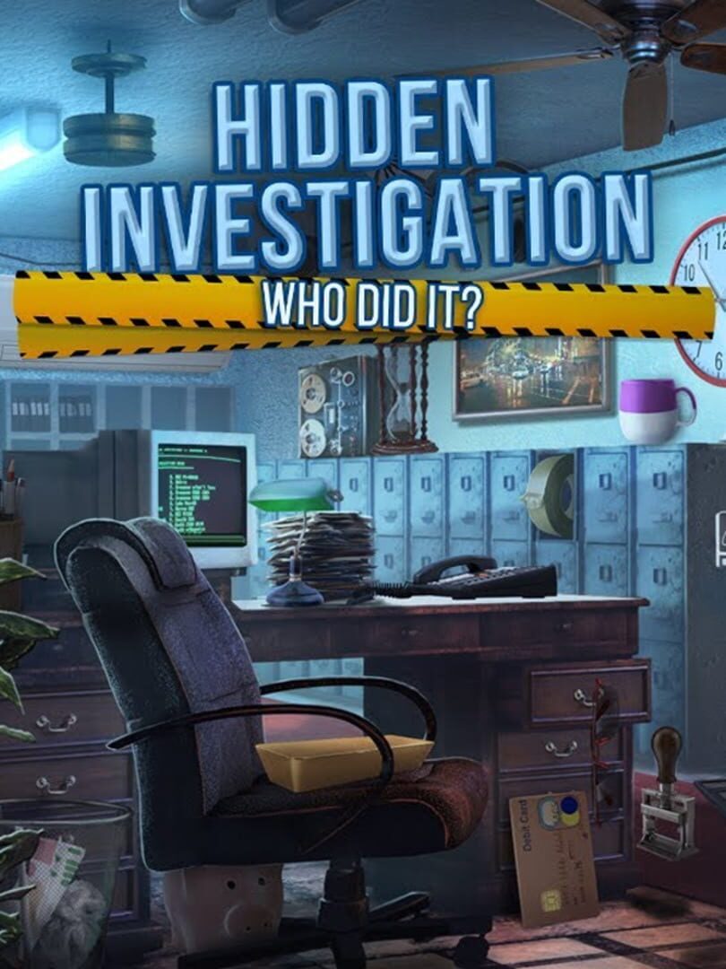 Hidden Investigation: Who did it? (2021)