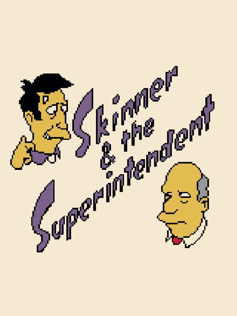 Skinner & The Superintendent