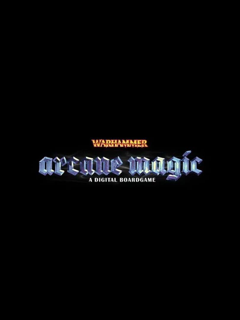 Warhammer: Arcane Magic (2015)