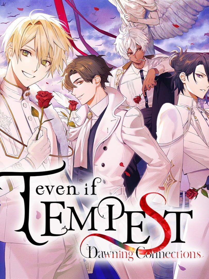 Even if Tempest: Dawning Connections (2023)