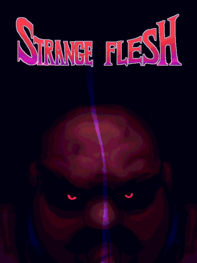 Strange Flesh