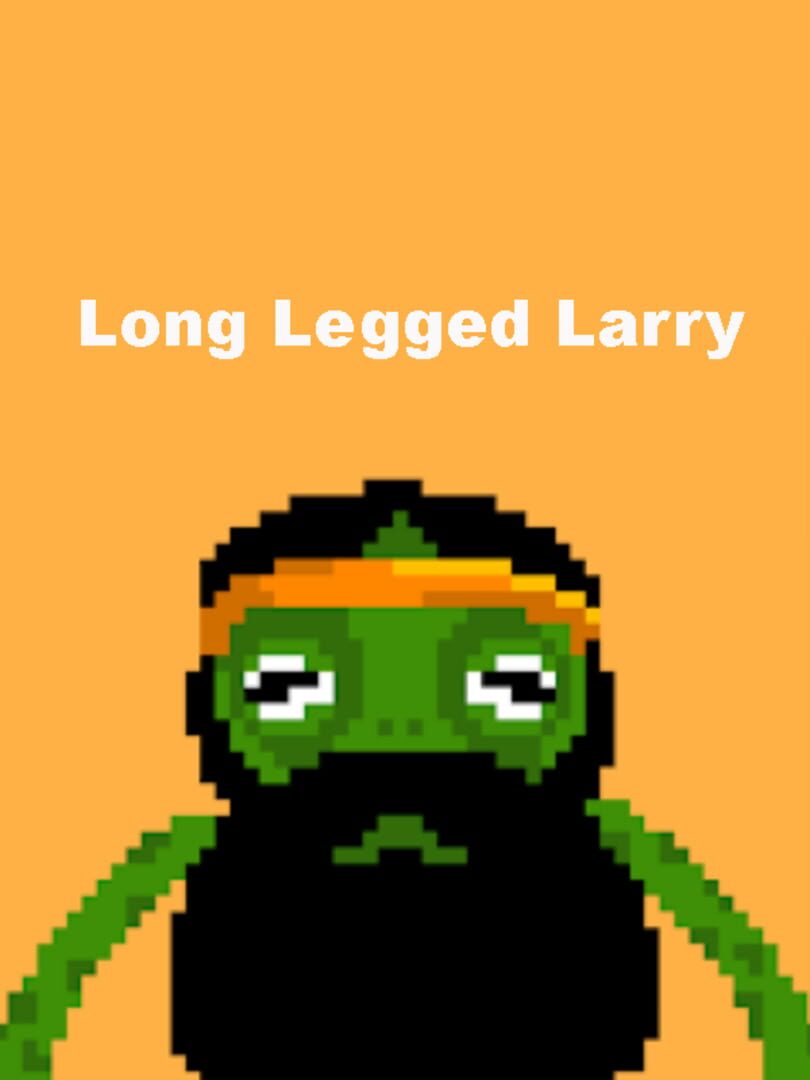 Long Legged Larry (2022)