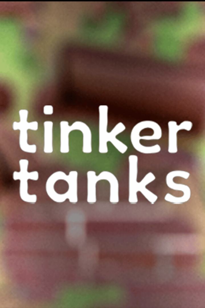 Tinker Tanks Cover
