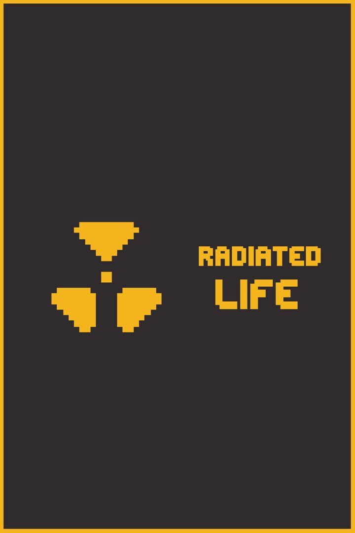 Cover image of Radiated Life