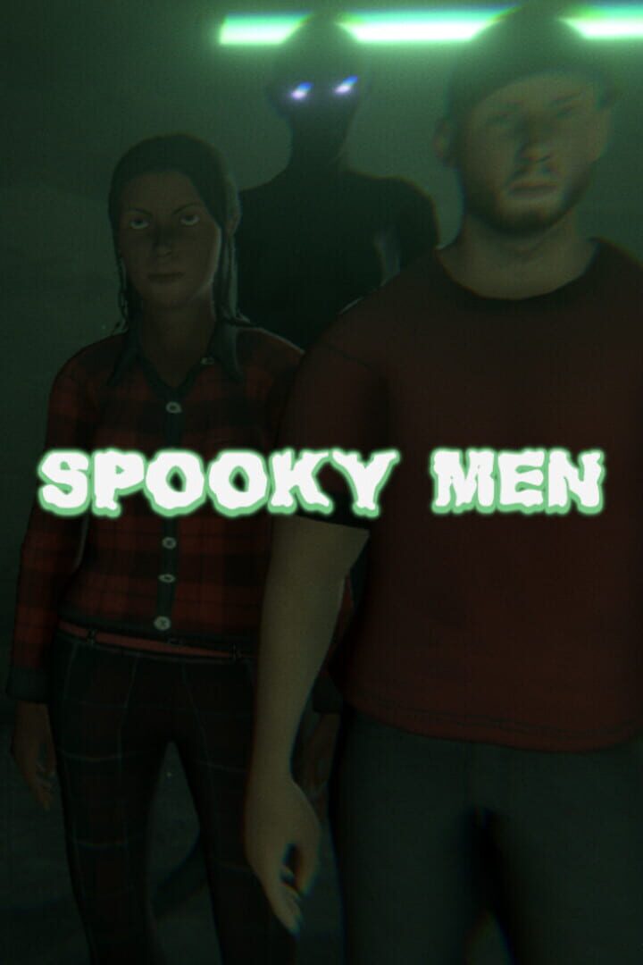 Spooky Men