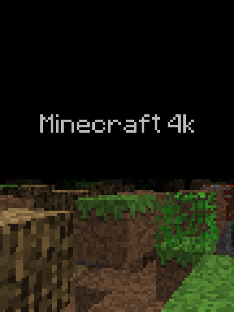 Minecraft 4k (2009)