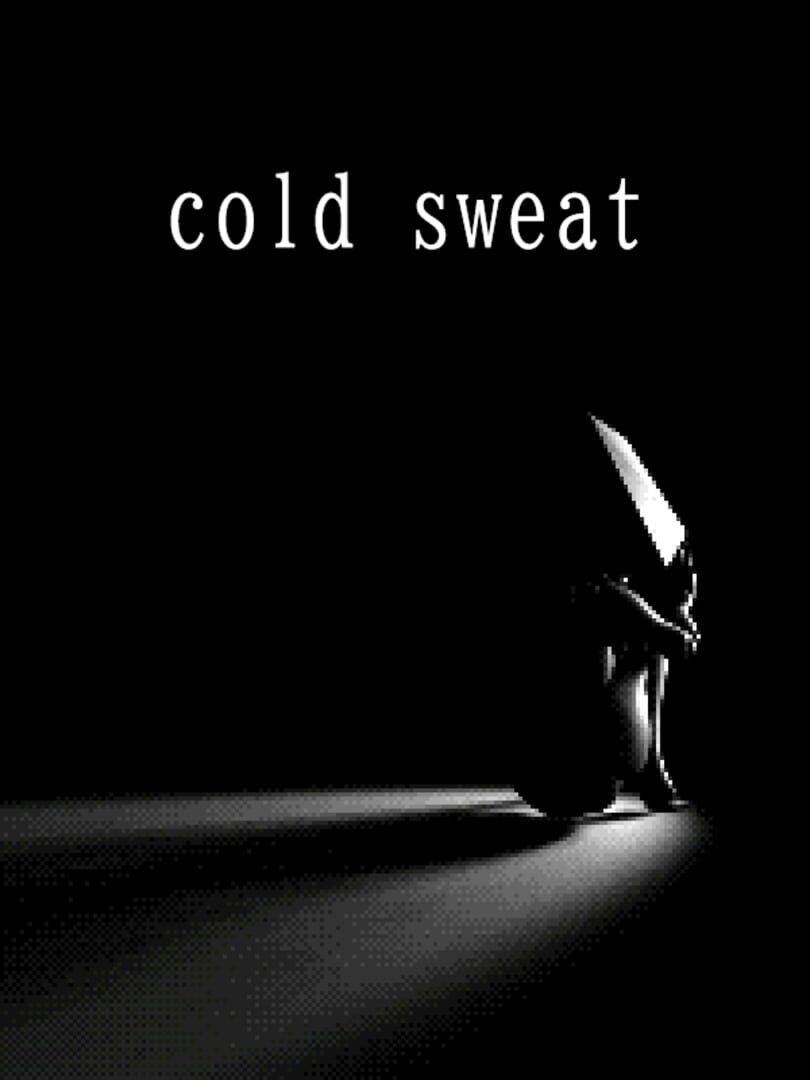 Cold Sweat