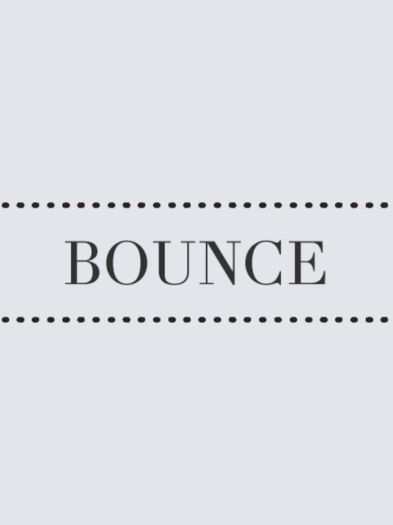 Bounce