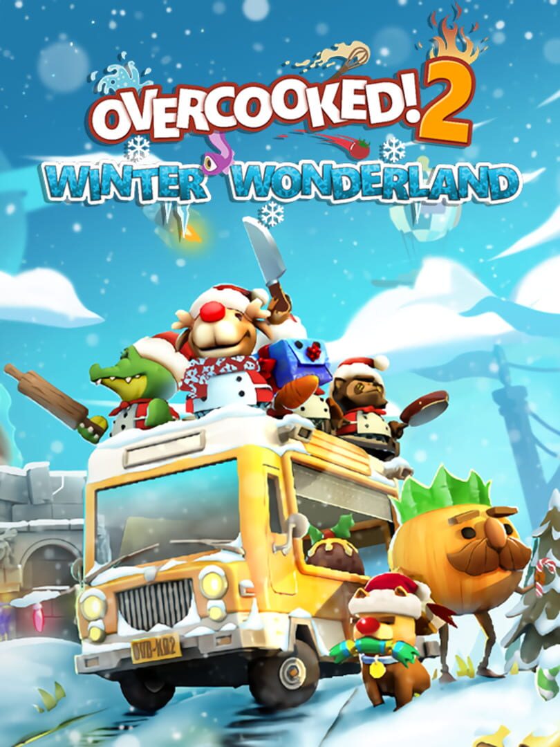 Overcooked! 2: Winter Wonderland (2019)