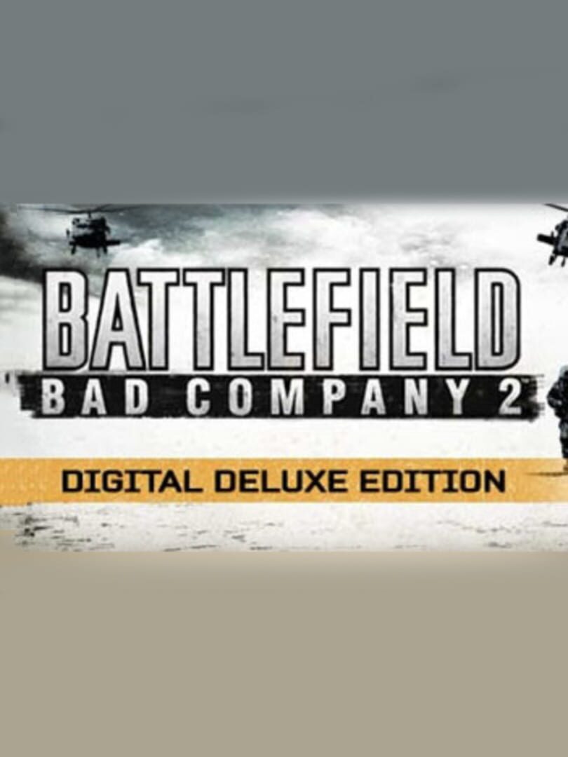 Battlefield: Bad Company 2 - Digital Deluxe Edition