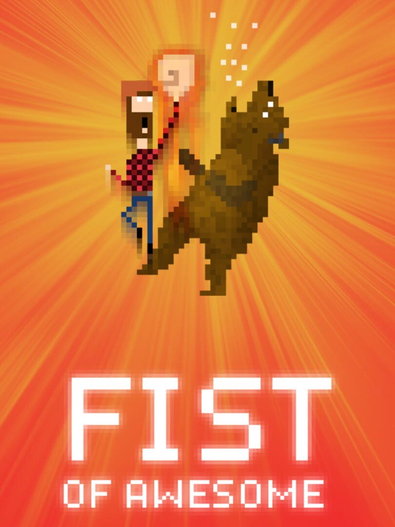 Fist of Awesome