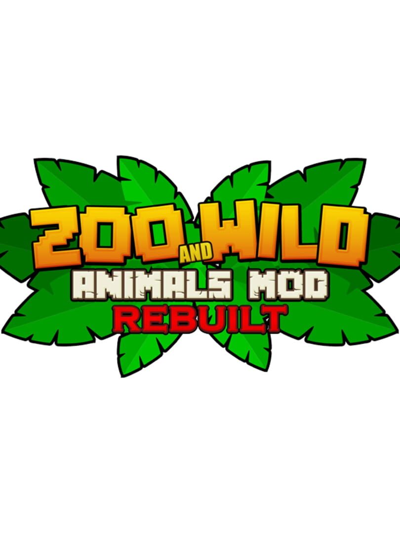 Zoo and Wild Animals Mod: Rebuilt