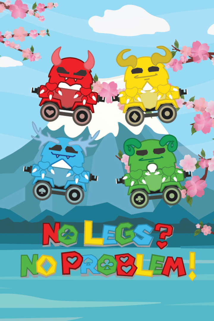 No Legs? No Problem! Cover
