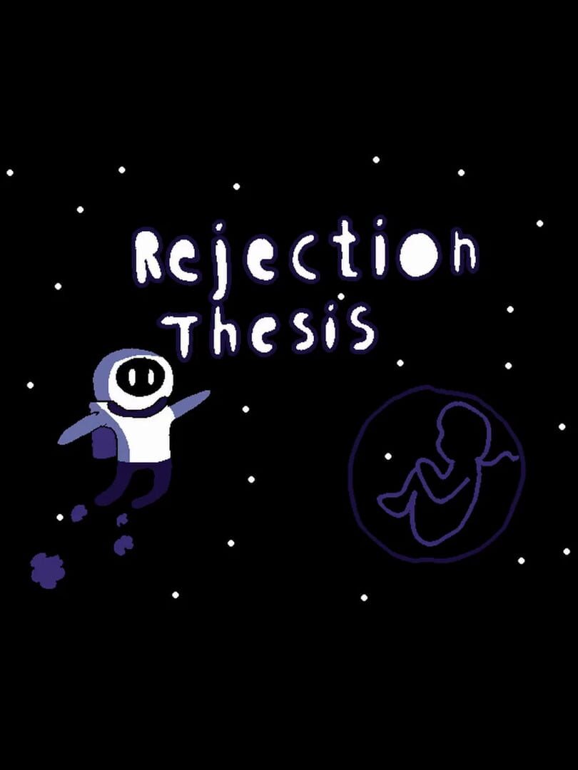 Rejection Thesis