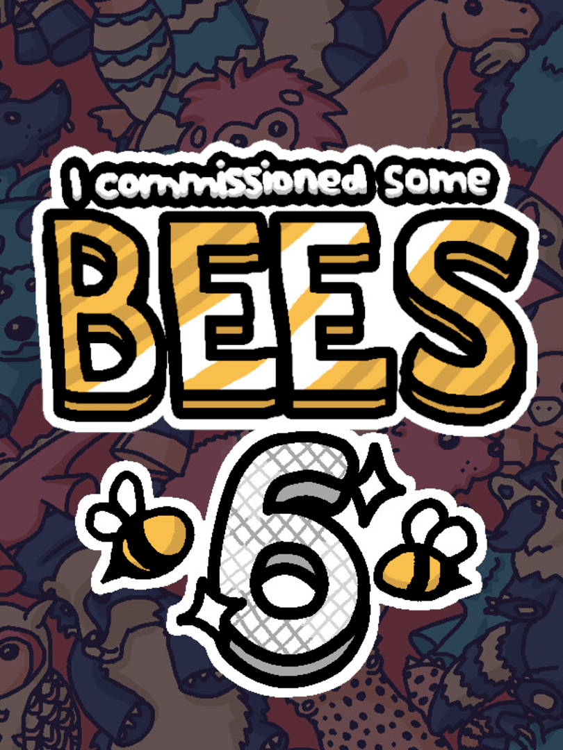I Commissioned Some Bees 6 Cover