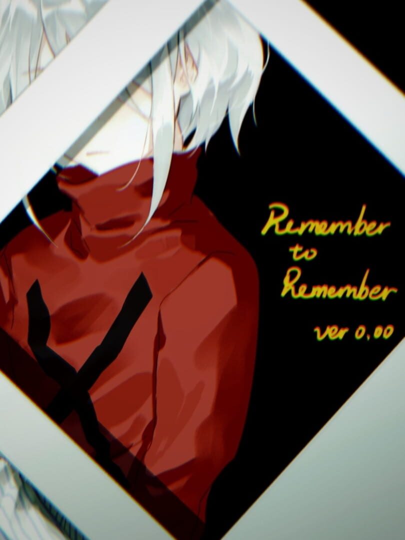 Remember to Remember cover art