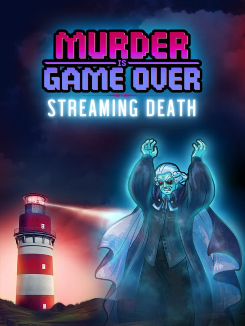 Murder is Game Over: Streaming Death (2023)