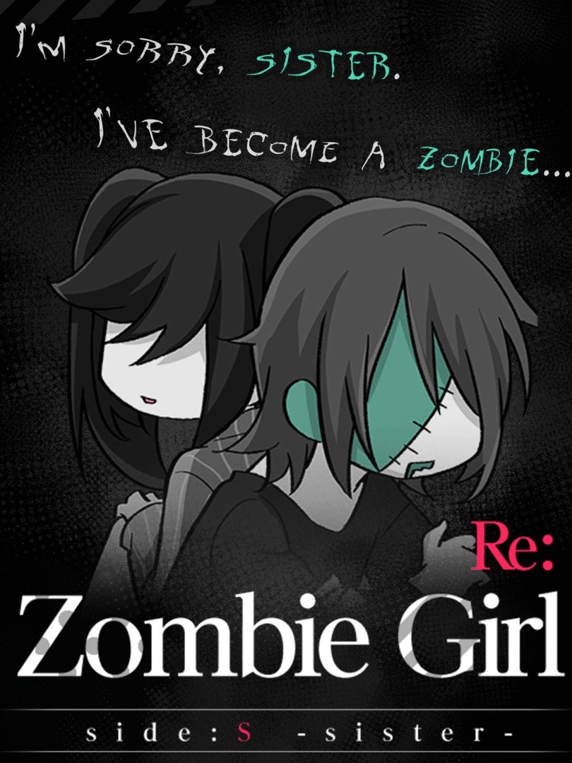 ZombieGirl Side:S Sister Cover