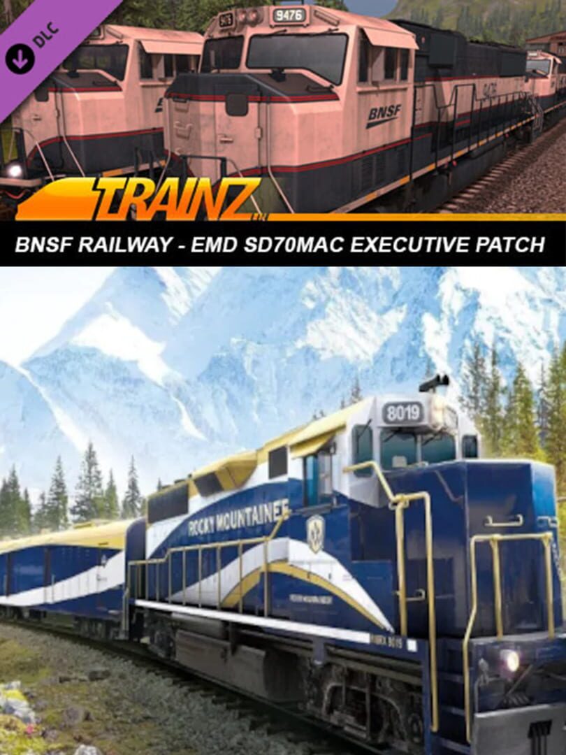 Trainz Railroad Simulator 2019: BNSF Railway EMD SD70MAC Executive Patch cover art