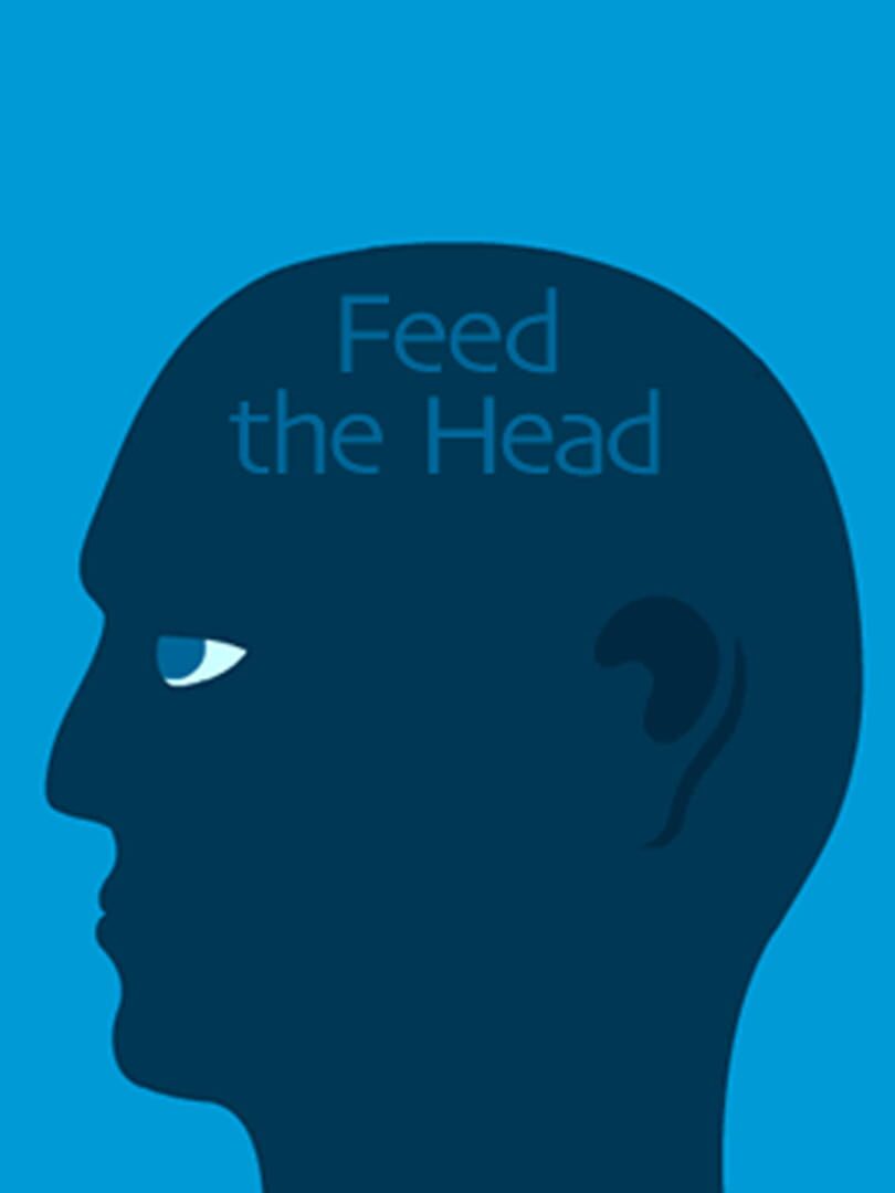 Feed the Head (2007)