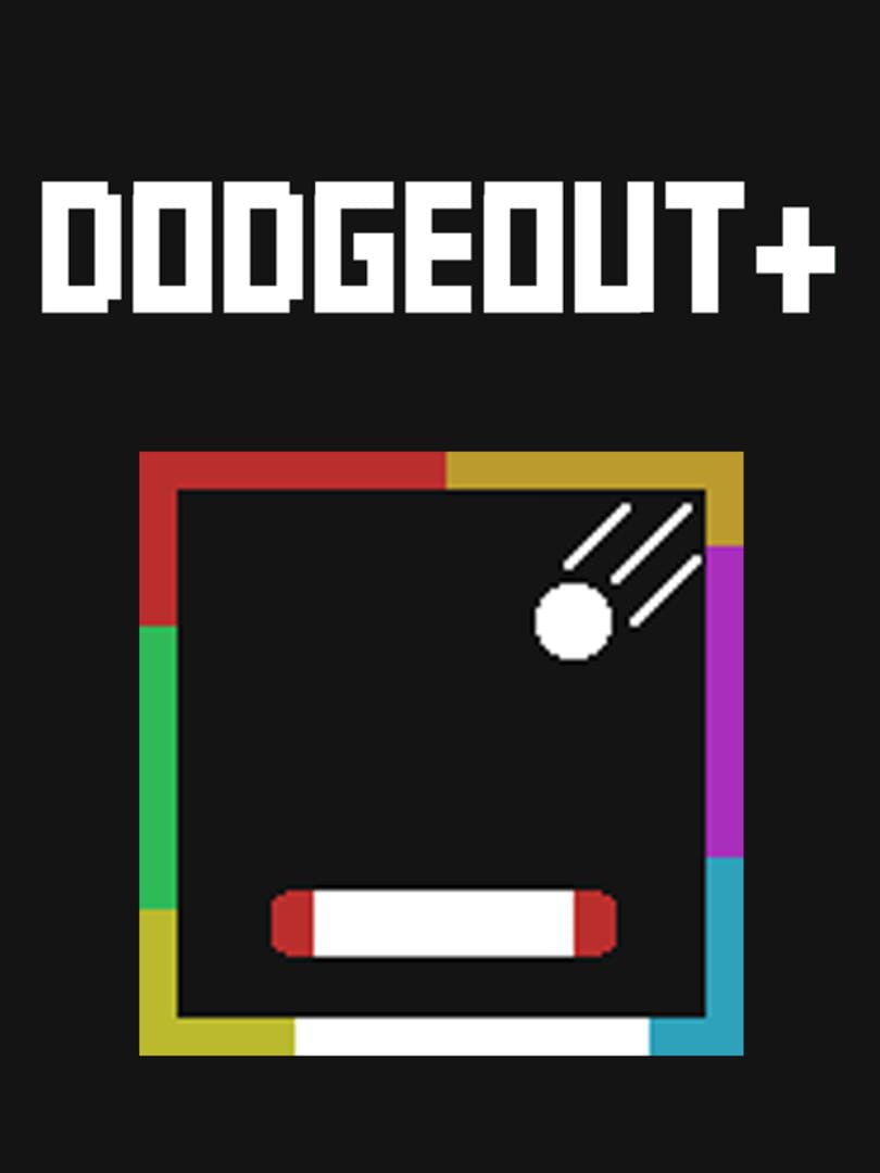 Dodgeout+ (2019)