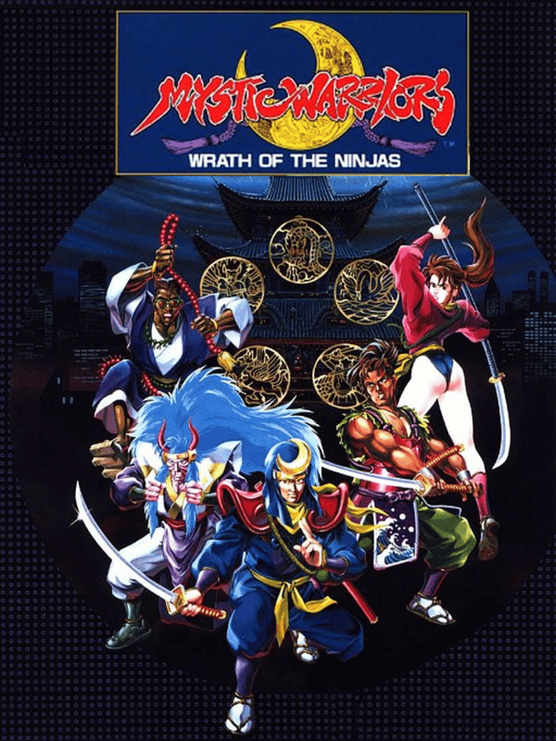 Mystic Warriors: Wrath of the Ninjas Cover