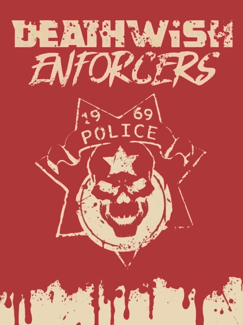 Deathwish Enforcers (2023)