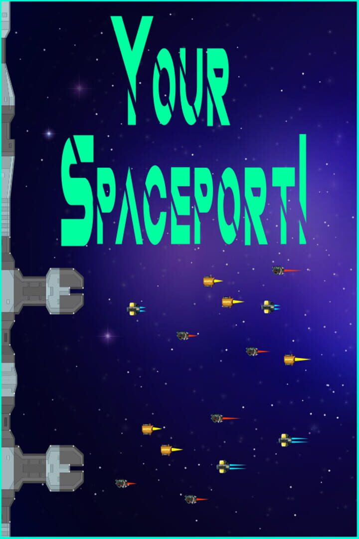Your Spaceport!