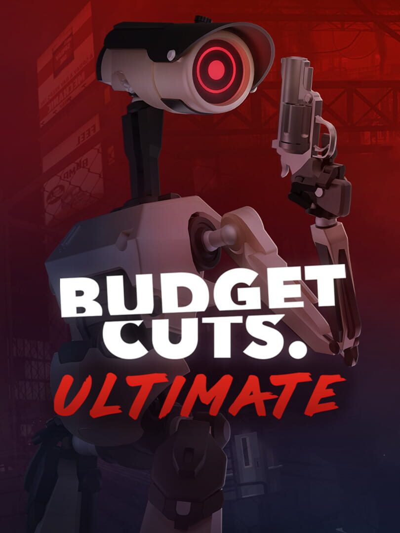 Budget Cuts Ultimate (2023)