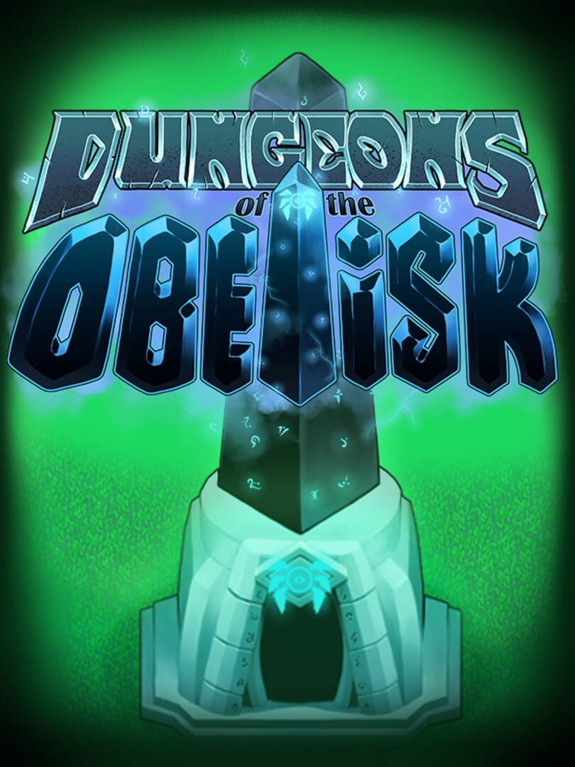 Dungeons of the Obelisk (2025)