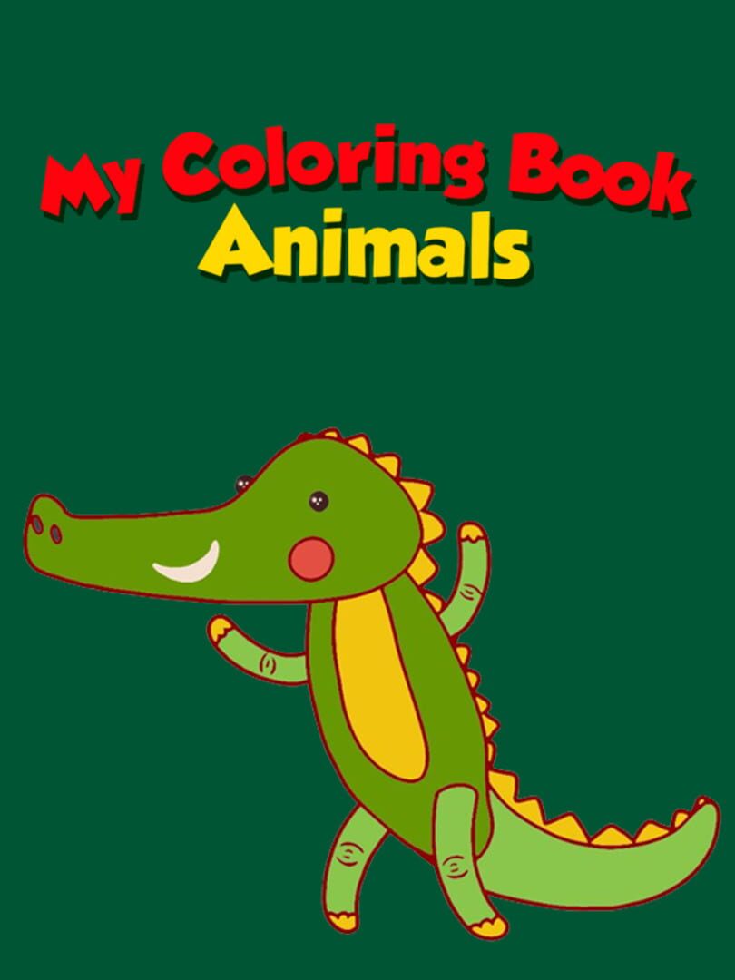 Cover image of My Coloring Book: Animals