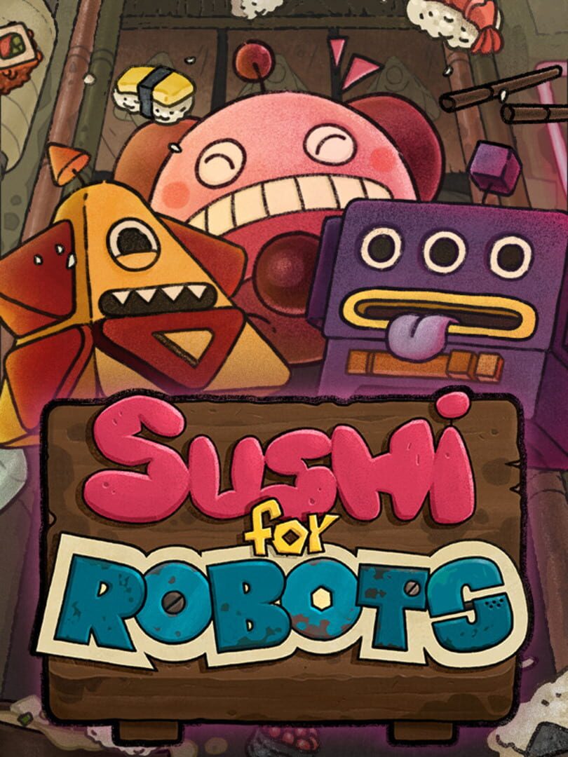 Sushi For Robots (2020)