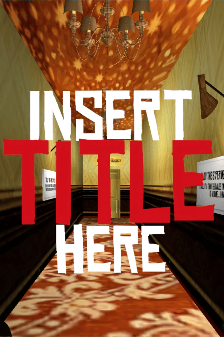 Insert Title Here Cover