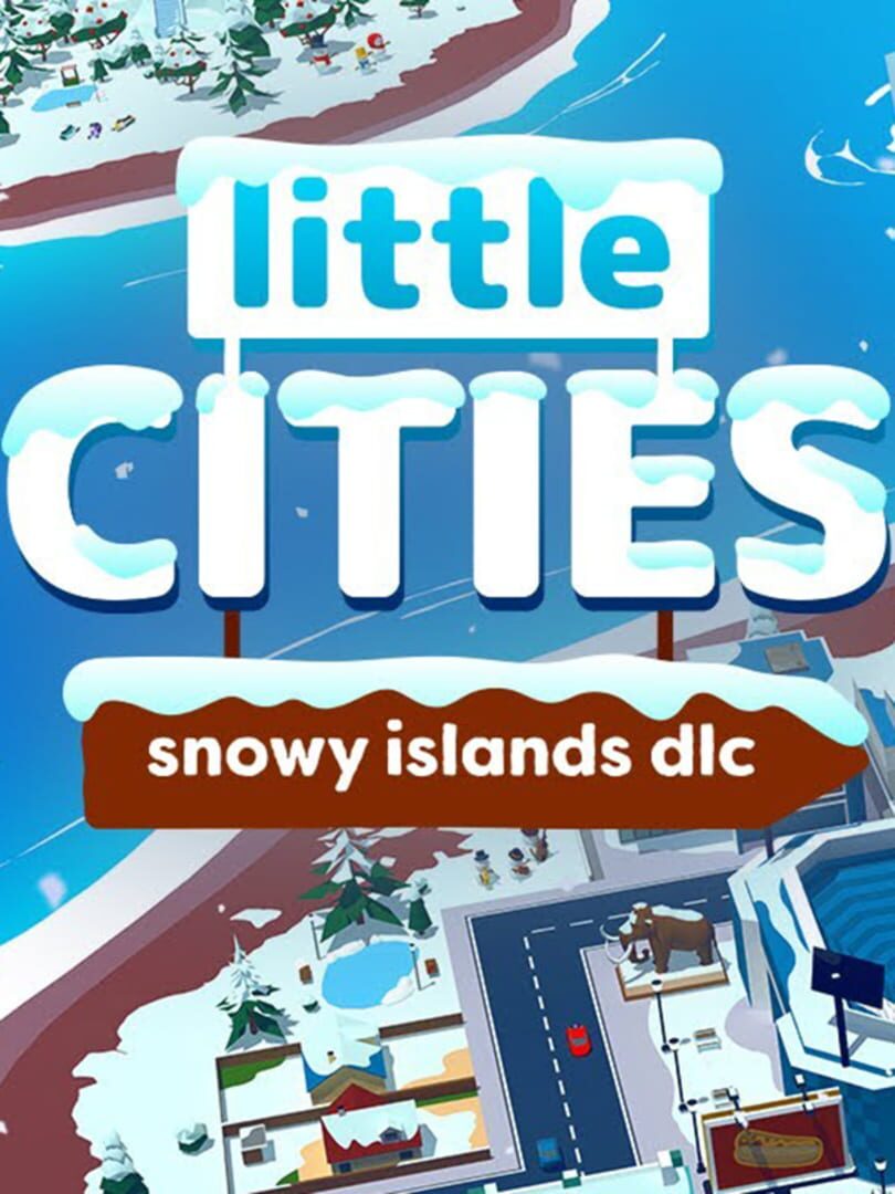 Little Cities: Snowy Islands DLC