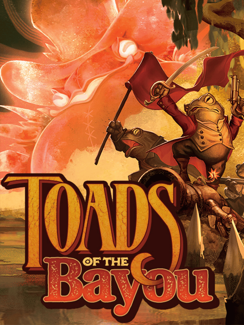 Toads of the Bayou Cover
