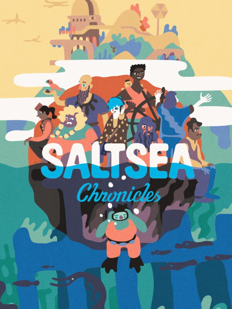 Saltsea Chronicles (2023)