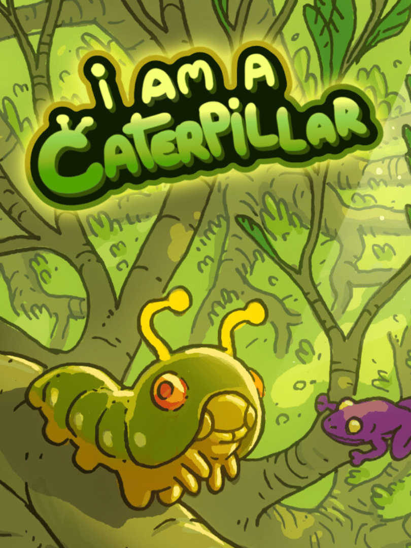 I am a Caterpillar Cover