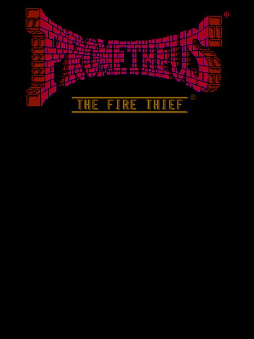 Prometheus: The Fire Thief