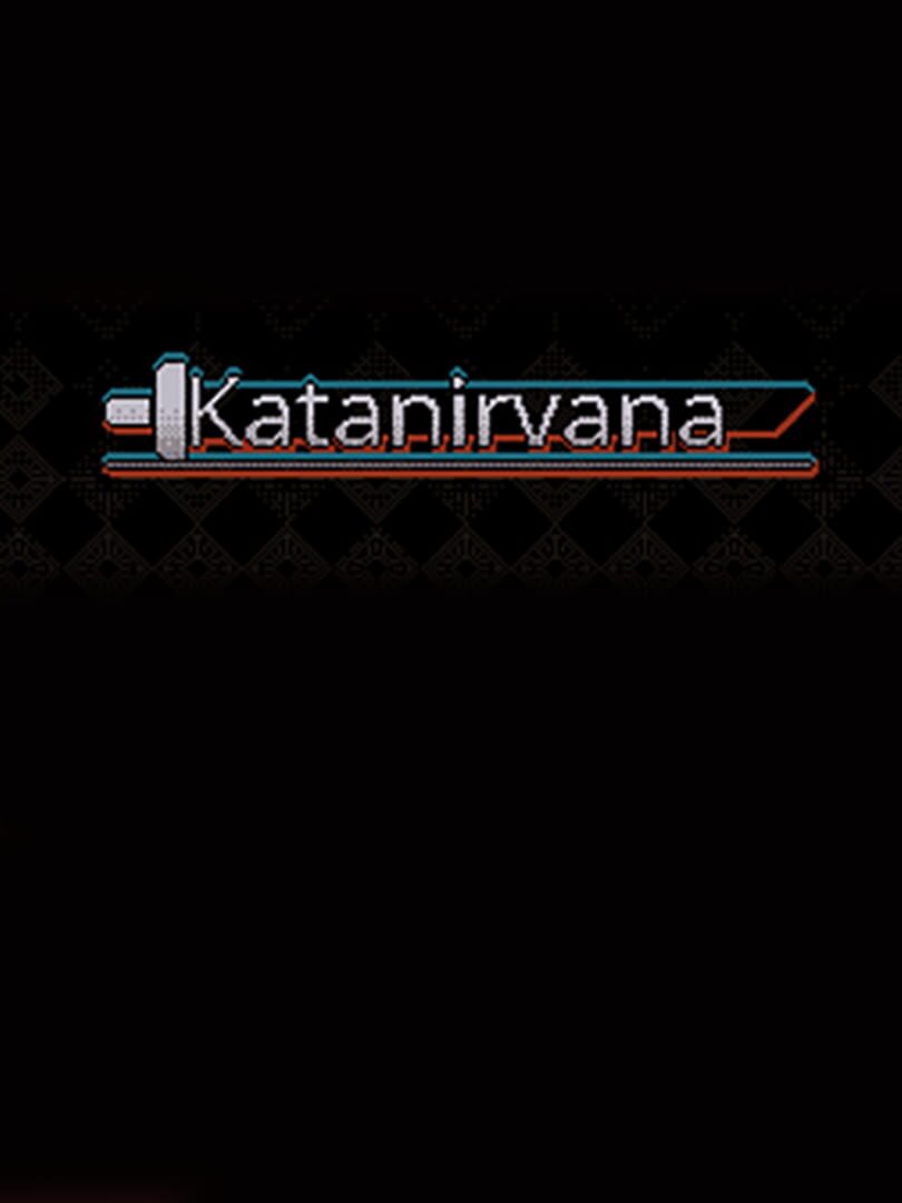 Katanirvana (2022)