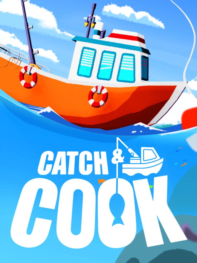 Catch & Cook (2023)