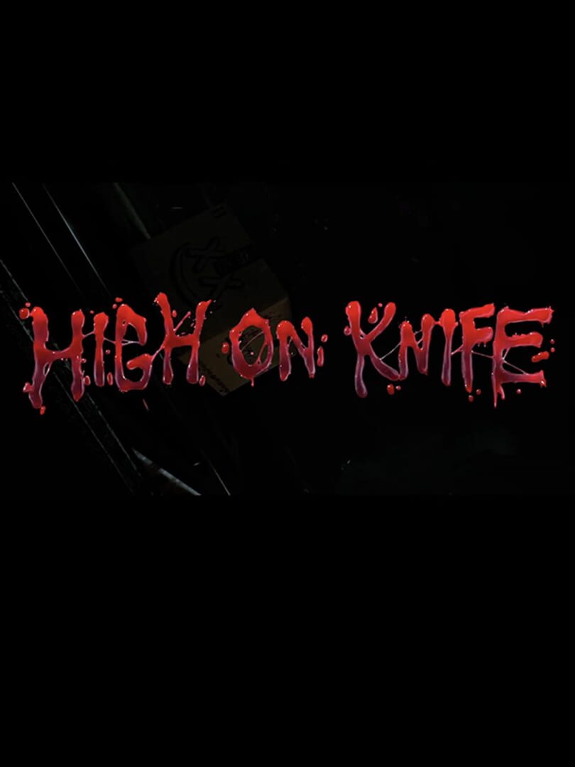 High on Knife (2023)