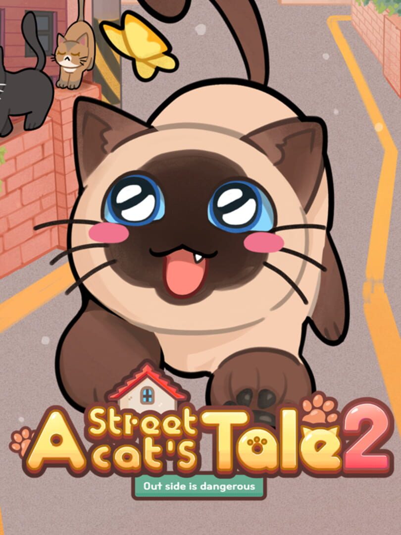 A Street Cat's Tale 2: Out side is Dangerous (2023)