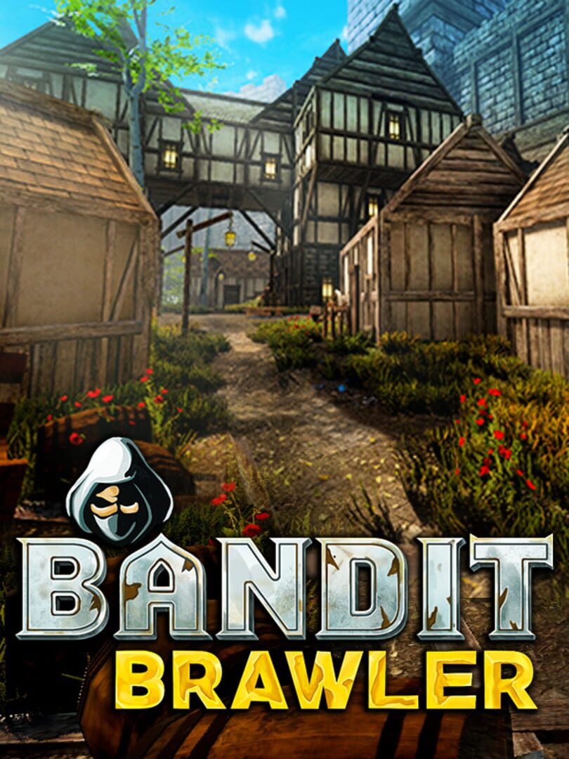 Bandit Brawler