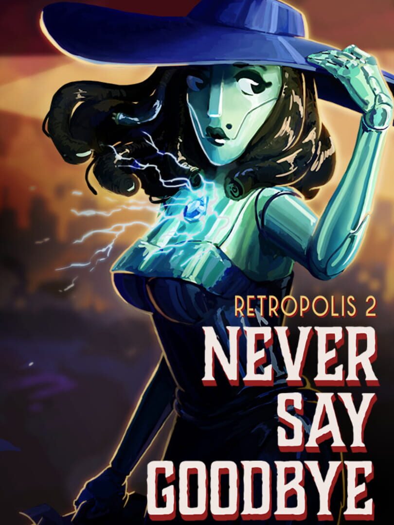 Retropolis 2: Never Say Goodbye (2024)