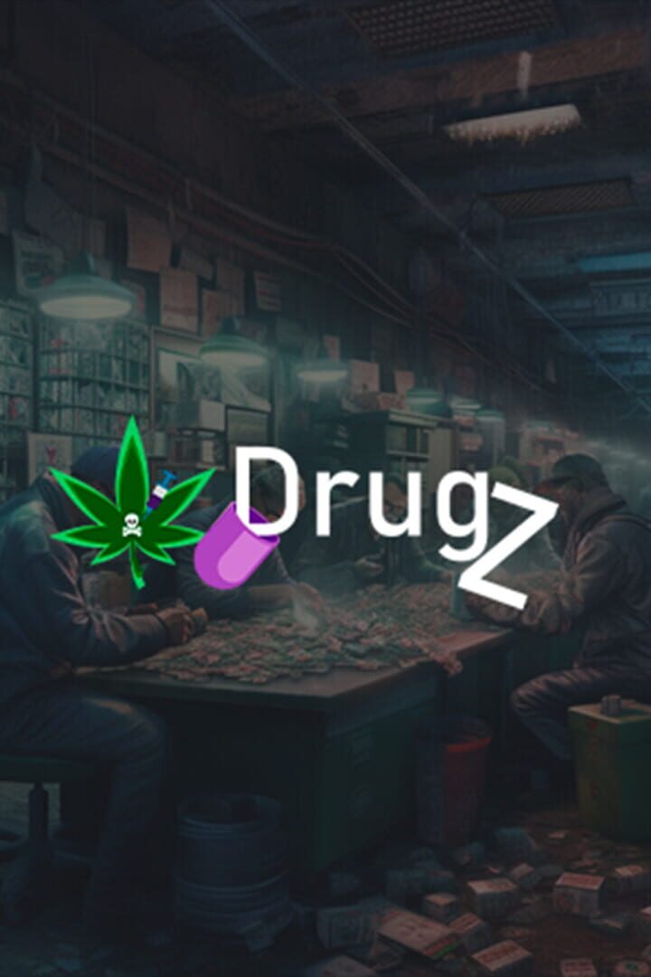Drugz: 2D Drug Empire Simulator