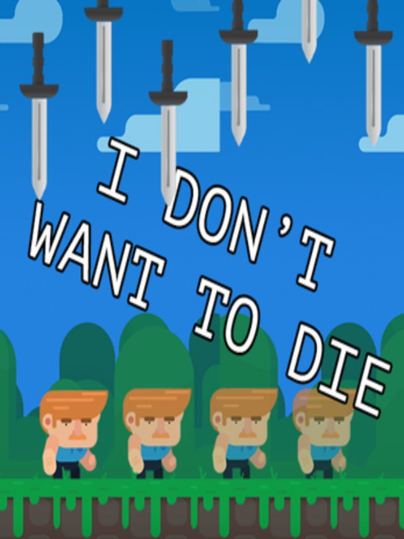 Imagem de I Don't Want to Die - New Games Release