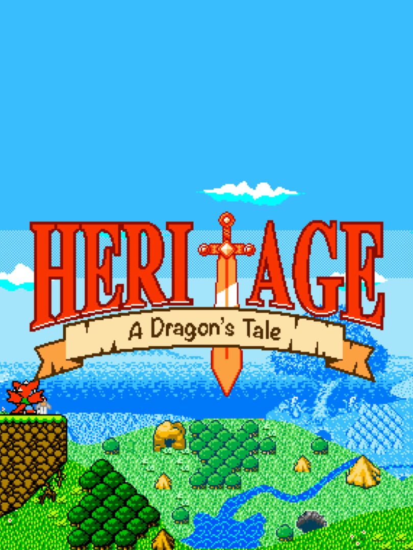 Heritage: A Dragon's Tale