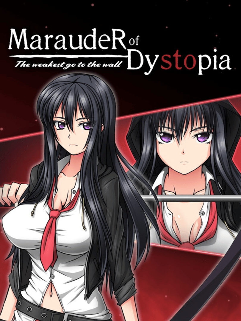 Marauder of Dystopia: The Weakest Go To The Wall Cover